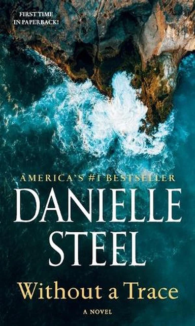 Without a Trace: A Novel by Danielle Steel Paperback Book