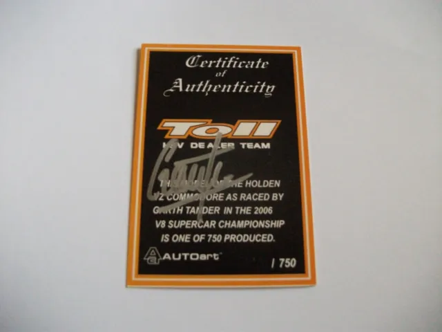 Auto Art  Toll Sign  C O A  Holden Vz  2006 Garth Tander