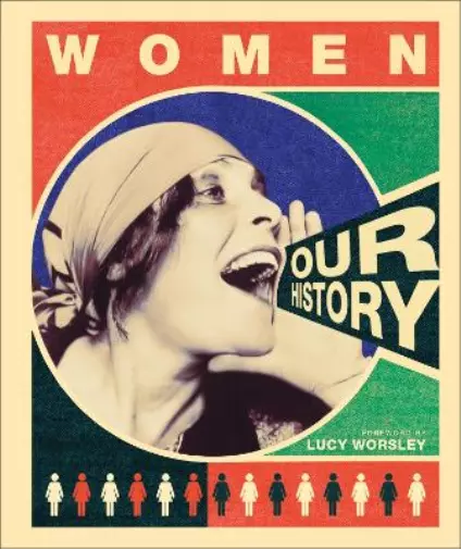 Women Our History (Relié) DK A HIstory of