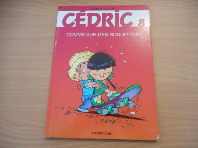 Bd Cedric 8 - Comme Sur Des Roulettes - Laudec - Cauvin