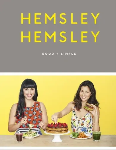 Jasmine Hemsley Melissa Hemsley Good + Simple (Relié)