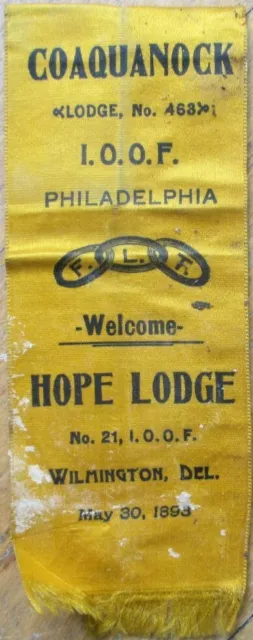 Wilmington, DE & Philadelphia, PA 1893 Pinback Silk Ribbon-IOOF Lodge Odd Fellow