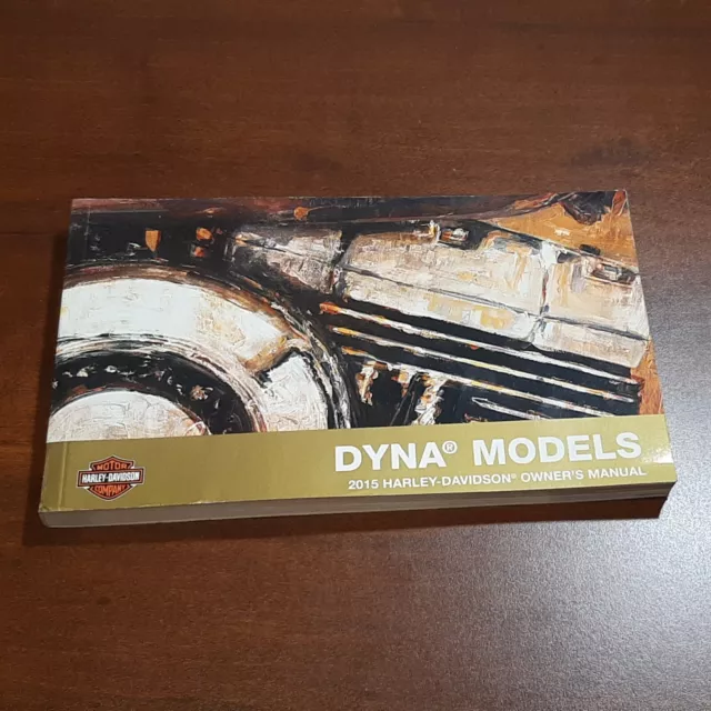 Harley-Davidson 2015 DYNA models Owner's Manual 99467-15 Gently Used