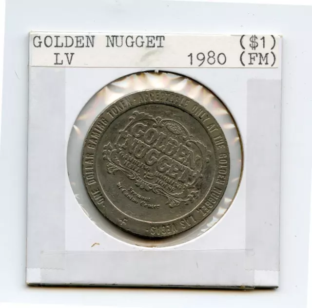 1.00 Token from the Golden Nugget Casino Las Vegas Nevada FM 1980