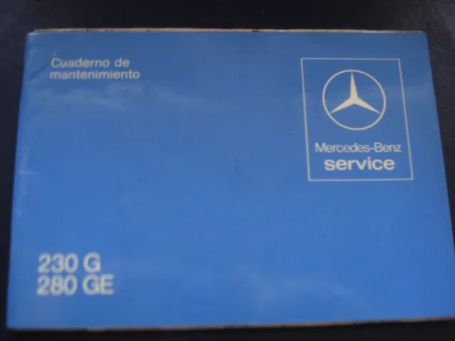 libro mantenimiento mercedes 230 G 280 GE español  para coleccionista