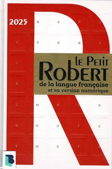 dictionnaire le petit robert de la langue française 2025