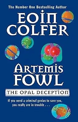 The Opal Deception (Artemis Fowl), Colfer, Eoin, Used; Good Book