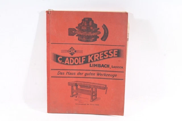 ALTER KATALOG C. Adolf Kresse Limbach Sachsen Werkzeug Holz Tischler ...