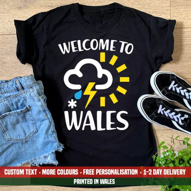 Ladies Welcome To Wales T Shirt Funny Welsh Cymru Rugby Weather Holiday Gift Top