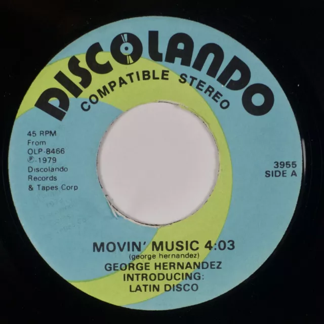 GEORGE HERNANDEZ: Movin’ Music US Discolando, 3955 Latin Disco Funk 45