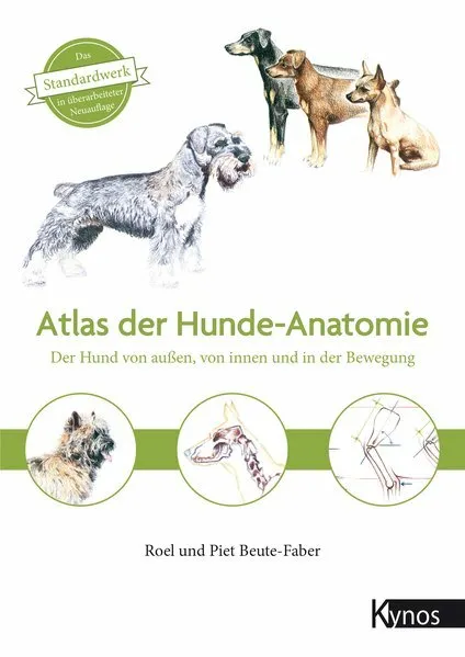 Atlas der Hundeanatomie | Roel & Piet Beute-Faber | 2020 | deutsch