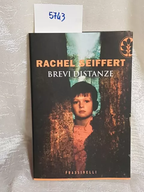 brevi distanze rachel seiffert