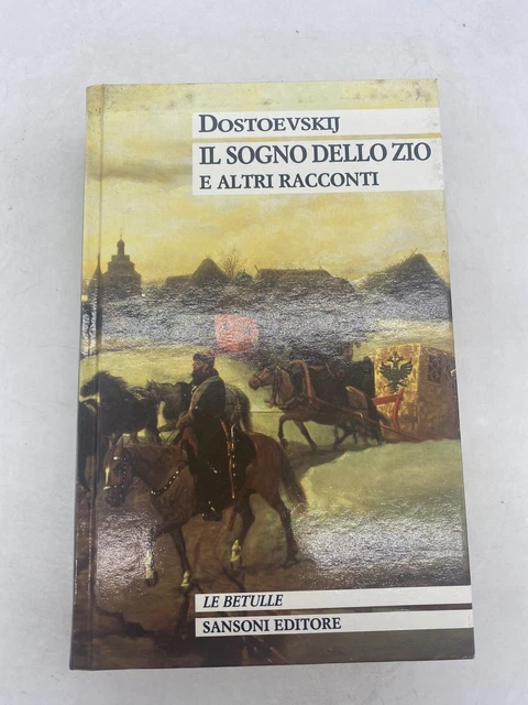 Livre 'Tutti I Romanzi' De Fedor Dostojevskij - Édition SANSOMI - Bon état