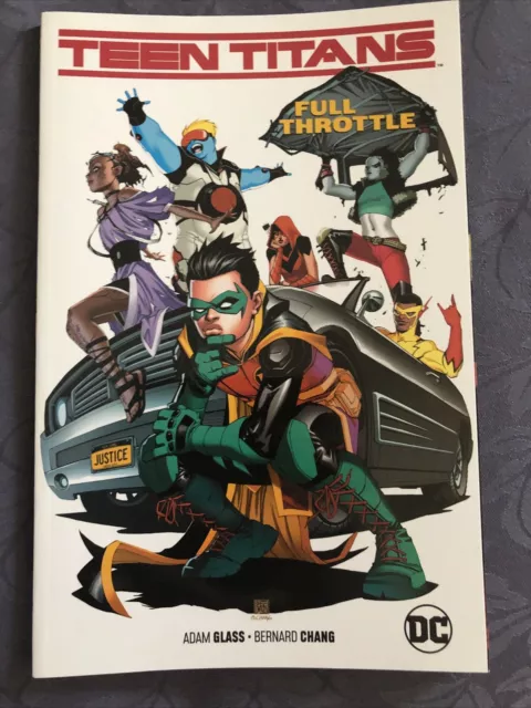 Teen Titans Vol. 1: Full Throttle Glass, Adam DC COMICS