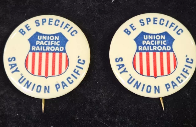 BE SPECIFIC SAY "UNION PACIFIC"-RAILROAD 1970'S Lot Of 2 BUTTON/PIN-(sa)