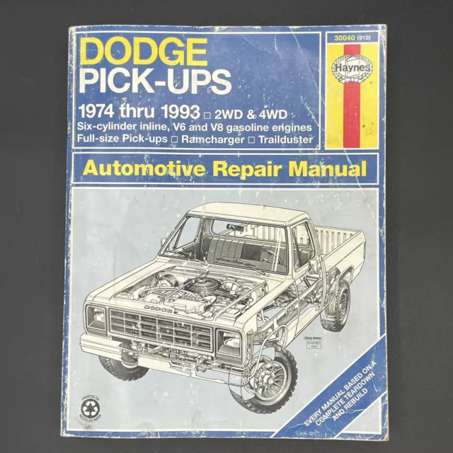 Haynes Repair Manual #912 Dodge Pick-ups 1974-1993 2WD & 4WD Ramcharger