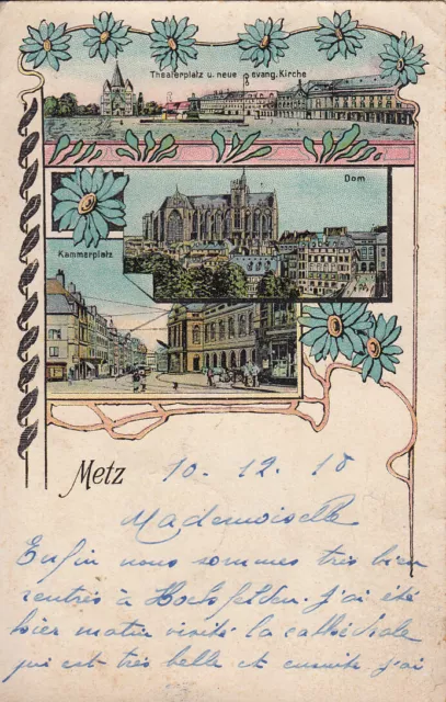 Carte postale ancienne MOSELLE METZ multivues dessins couleurs écrite 1918