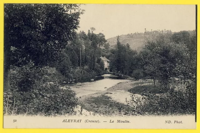 cpa Vue RARE 23 - ALLEYRAT (Creuse) Le MOULIN