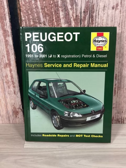 Haynes Peugeot 106 1991 to 2001 J to X Petrol and Diesel Service & Repair Manual