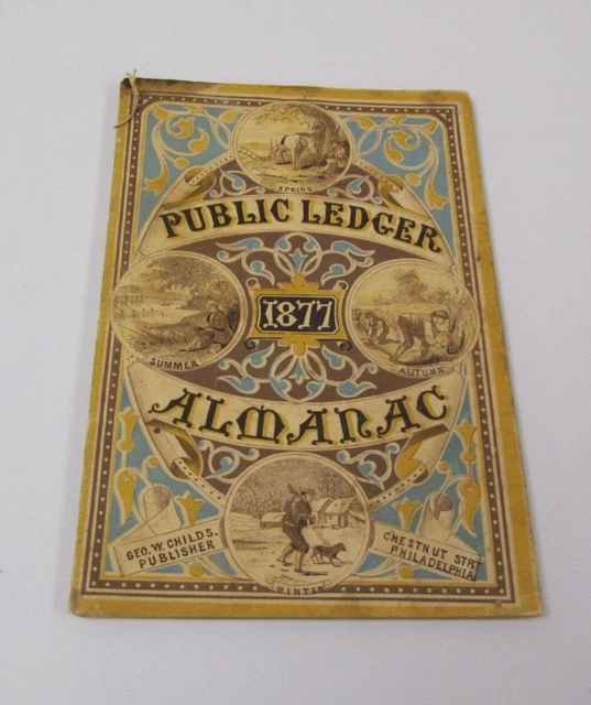 1877 Philadelphia Pennsylvania Public Ledger Almanac History Government Calendar