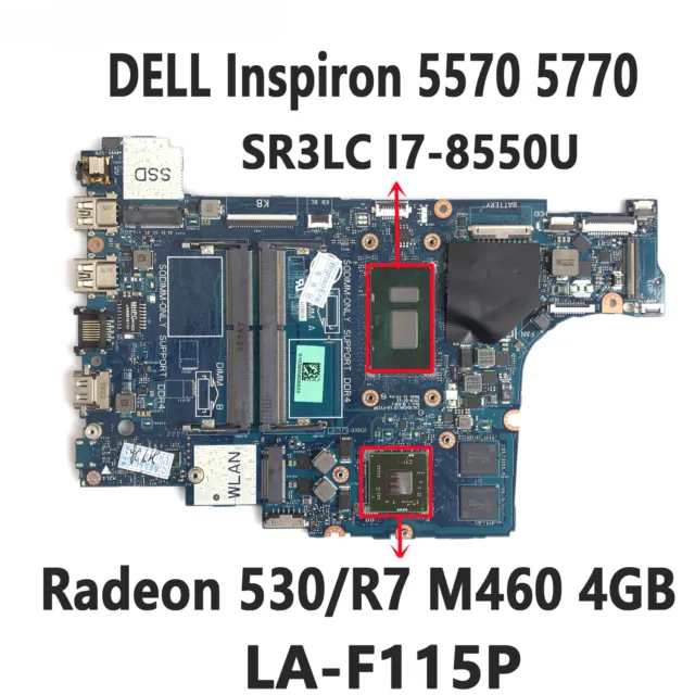 For DELL Inspiron 5570 5770 Motherboard CAL50 LA-F115P I7-8550U R7 M460 4GB