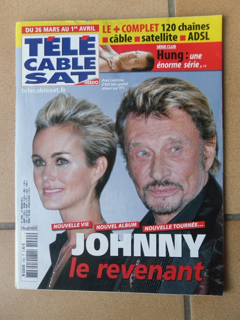 TELE CABLE SATELLITE N° 1090 Johnny Hallyday Olivier Marchal Justin ...