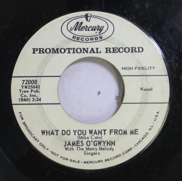 50'S & 60'S Promo 45 James O'Gwynn With The Merry Melody Singers - What Do You W