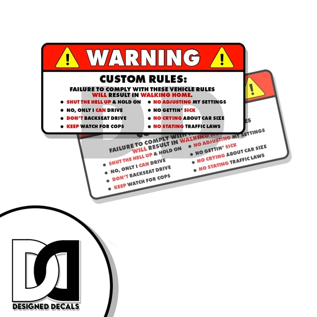 CUSTOM RULES Warning Safety Vehicle Funny Sticker Decal 2 PK 5" DD 3