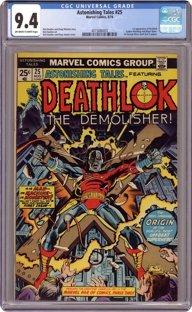 Astonishing Tales #25 CGC 9.4 1974 4015686003 1st app. Deathlok