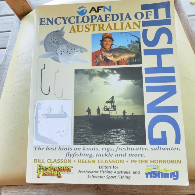 AFN ENCYCLOPEDIA OF Australian Fishing Paperback Best Hints Knots Rigs  $25.00 - PicClick AU
