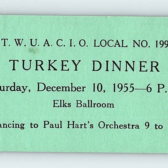 1955 Textile Workers Union America Xmas Turkey Dinner Ticket Piqua OH AFLCIO