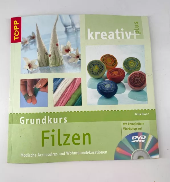 Grundkurs Filzen von Katja Bayer - mit DVD (9783772450501)