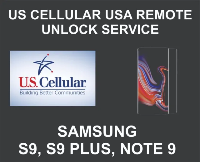 Samsung Unlock Service, Samsung S9, S9 Plus, Note 9, 6u