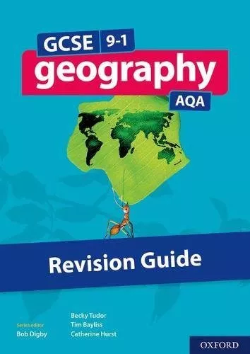 GCSE 9-1 Geography AQA Revision Guide By Tim Bayliss, Rebecca Tudor, Catherine