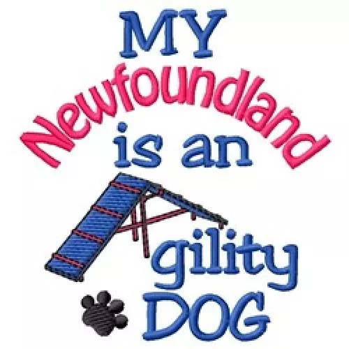 My Newfoundland is An Agility Dog Long-Sleeved T-Shirt DC2068L Size S - XXL
