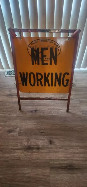 ANTIQUE USA Men Working Sign From 1930’s So Unique And Cool ! Rare Original!