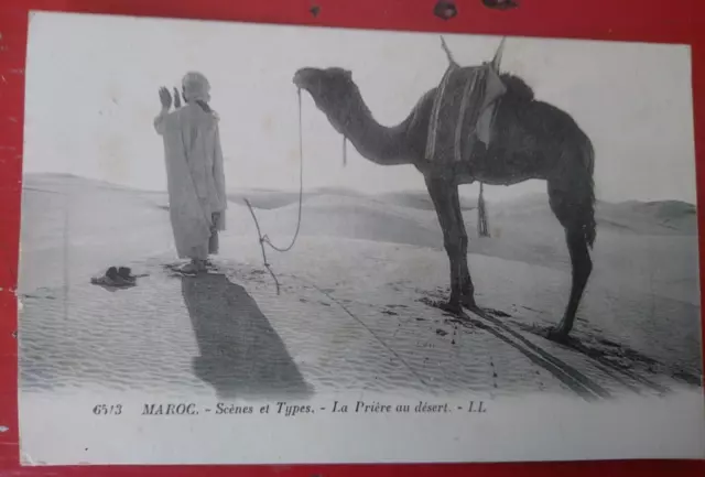 CPA ANCIENNE CARTE POSTAL MAROC debut 1900 SCENES ET TYPES LA PRIERE AU DESERT