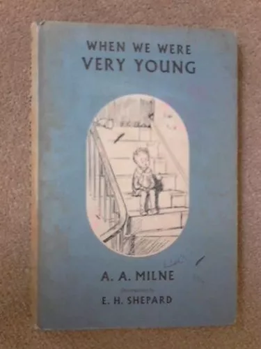 When We Were Very Young By A. A. Milne. 9780416225808