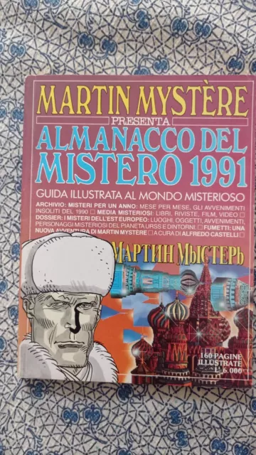 !MARTIN MYSTERE ALMANACCO DEL MISTERO 1991 - Sergio Bonelli Editore 1991