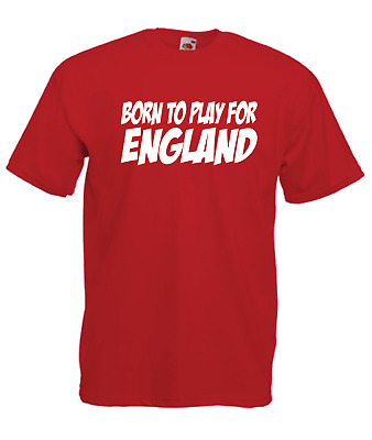BORN TO PLAY FOR England Sports Football Rugby Patriotic boys girls top T SHIRT
