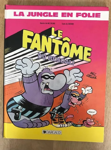 La jungle en folie t18, Le fantôme du Bengali, dédicacée, EO 1987