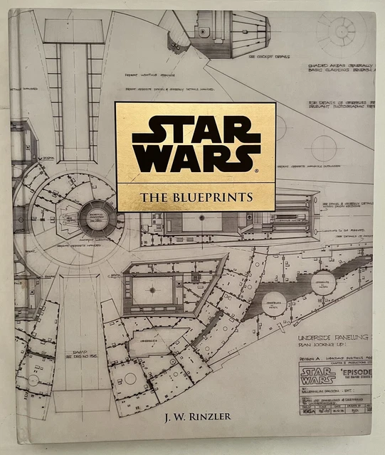 STAR WARS THE Blueprints, J.W. Rinzler/ 1st Ed. 2013, 47North
