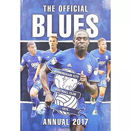 The Official Birmingham City FC Annual 2017 Book The Cheap Fast Free Post