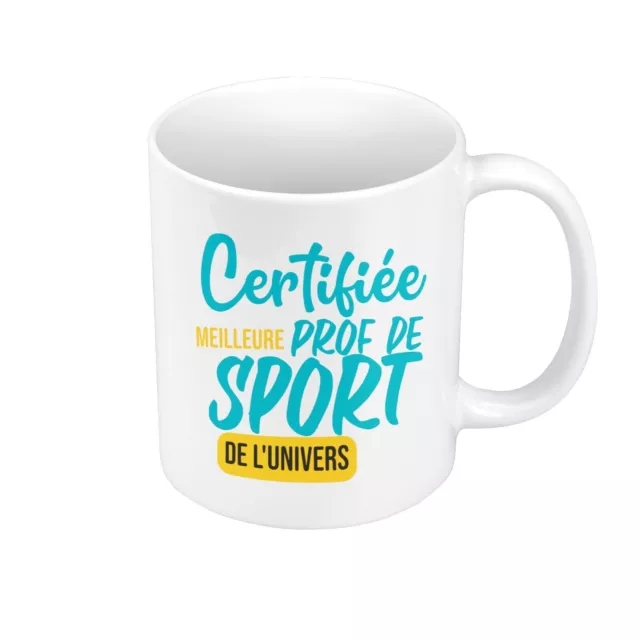 Tasse Céramique Mug Idée Cadeau Certifiée la meilleure Prof de Sport de