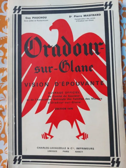Oradour-sur-Glane, vision d'épouvante, de PAUCHOU et MASFRAND