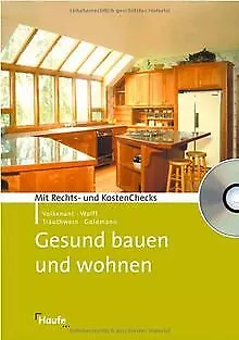 Gesund bauen und wohnen von Kerstin Volkenant, Pete... | Buch | Zustand sehr gut