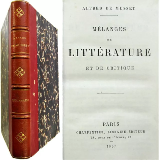 Mélanges de littérature et critique 1867 Alfred de Musset Bajazet Pauline Garcia
