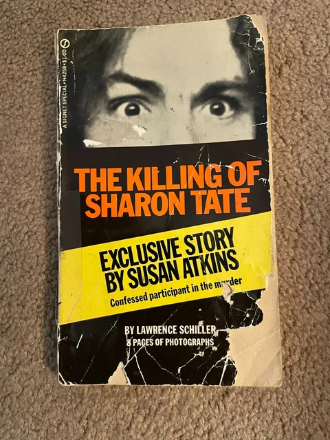THE KILLING OF SHARON TATE Lawrence Schiller Susan Atkins 1970 the-killing-of-sharon-tate-lawrence-schiller-susan-atkins-1970