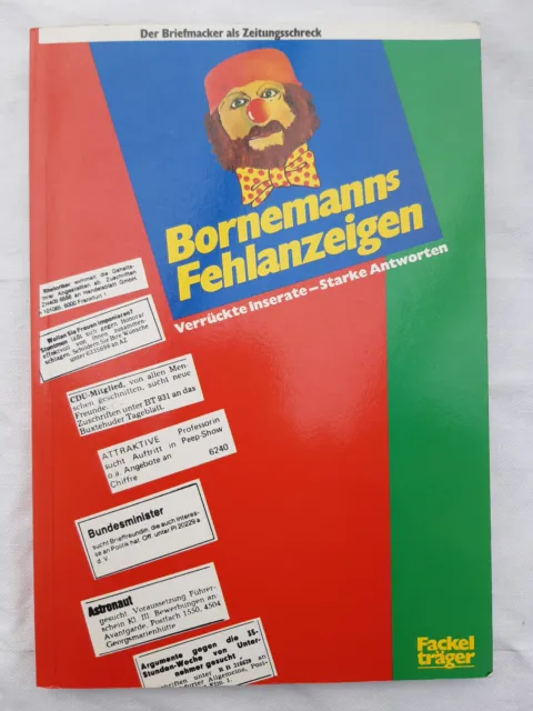 Bornemanns Fehlanzeigen  - Der Briefmacker als Zeitungsschreck
