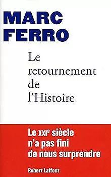 Le retournement de l'Histoire de Ferro, Marc | Livre | état bon